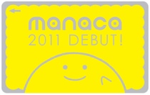 manacaデビュー記念カード 発売（2011年2月11日～） - 鉄道コム