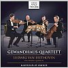 Gewandhaus-Quartett Ludwig van Beethoven The String Quartetts